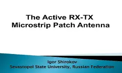 The Active RX TX Microstrip Patch Antenna