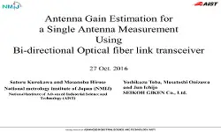 Antenna Gain Estimation for a Single Antenna Measurement Using Bi directional Optical fiber link transceiver