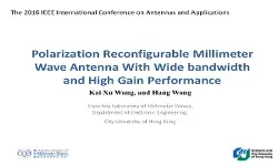 Polarization Reconfigurable Millimeter Wave Antenna With Wide bandwidth and High Gain Performance