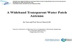 A Wideband Transparent Water Patch Antenna