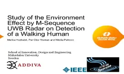 Study of the Environment Effect by M-Sequence UWB Radar on Detection of a Walking Human