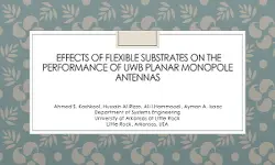 Effects of Flexible Substrates on the Performance of UWB Planar Monopole Antennas