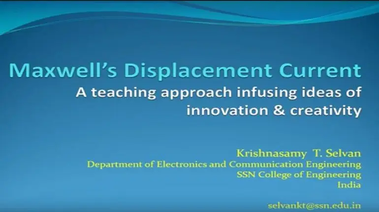 Maxwell’s displacement current: A teaching approach infusing ideas of innovation and creativity