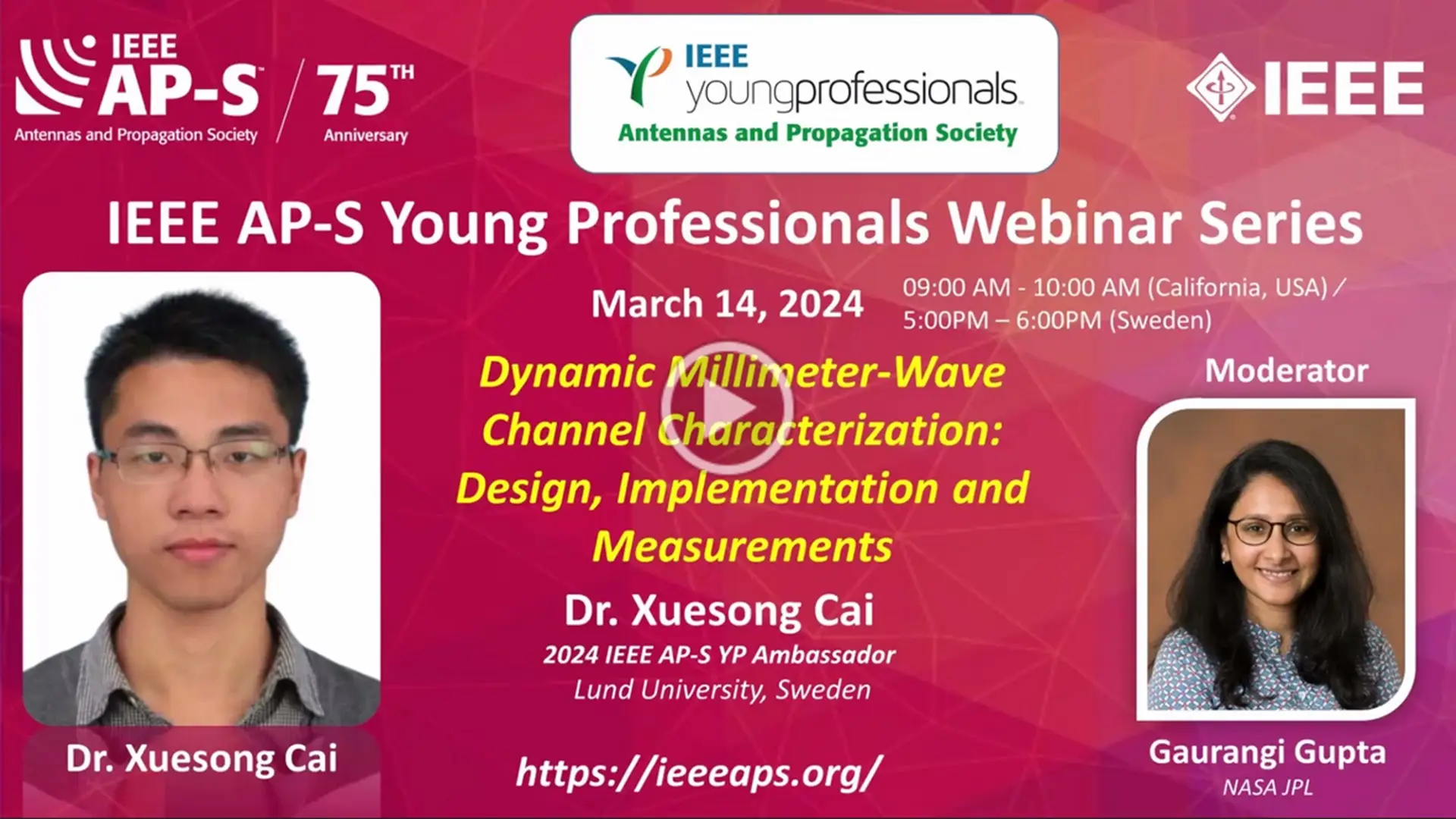 IEEE AP-S YP Ambassador Webinar Series - Xuesong Cai