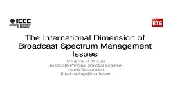 The International Dimension of Broadcast Spectrum Management Issues Slides