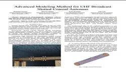 Advanced Modeling Method for UHF Broadcast Slotted Coaxial Antennas Paper