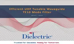 Efficient UHF Tunable Waveguide TE10 Mode Filter Slides