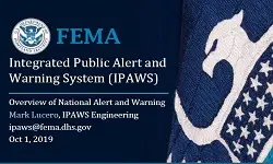 Integrated Public Alert and Warning System (IPAWS) Slides