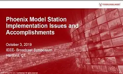 Phoenix Model Station Implementation Issues and Accomplishments Slides