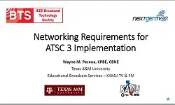 Networking Requirements for ATSC 3 Implementation Slides