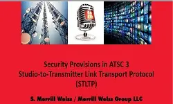 Security Provisions in ATSC 3 Studio to Transmitter Link Transport Protocol Slides