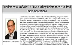 BTS PULSE Day 1 - ATSC 3 Single Frequency Networks and Virtualization Handout