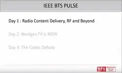 IEEE BTS PULSE Day 1 - Radio Content Delivery, RF, and Beyond Video