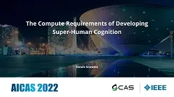 The Compute Requirements of Developing Super-Human Cognition