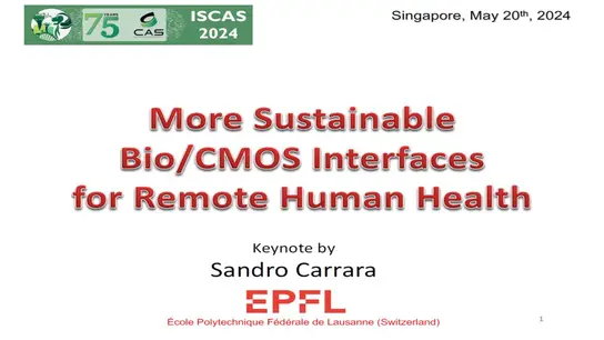 More Sustainable Bio/CMOS Interfaces for Remote Human Health Slides