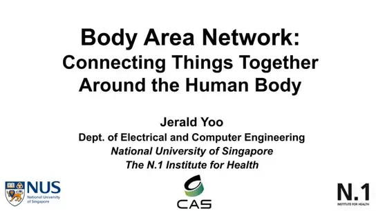 Body Area Network: Connecting Things Together Around the Human Body