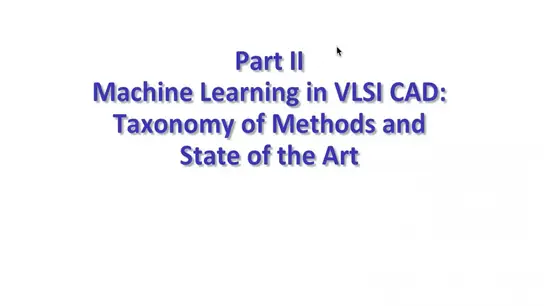 Machine Learning Methods In VLSI Computer-Aided Design- Part 2