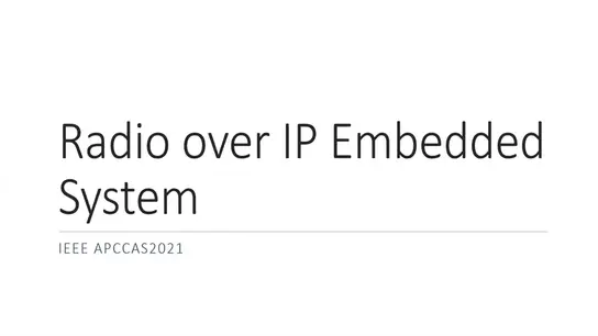 Radio over IP Embedded System