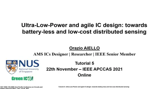 Ultra-Low-Power and agile IC design: towards battery-less and low-cost distributed sensing