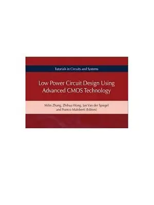 Tutorial in Circuits and Systems: Low Power Circuit Design Using Advanced CMOS Technology