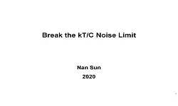 Break the kT/C Noise Limit