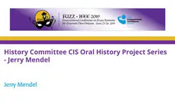 History Committee CIS Oral History Project Series - Jerry Mendel