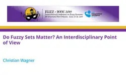 Do Fuzzy Sets Matter? An Interdisciplinary Point of View