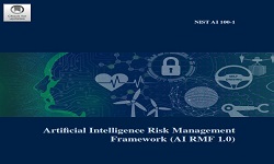 Artificial Intelligence Risk Management Framework (AI RMF 1.0)