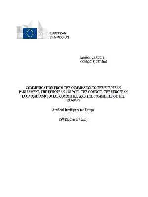 Communication From the Commission to the European Parliament, the European Council, the Council, the European Economic and Social Committee and the Committee of the Regions