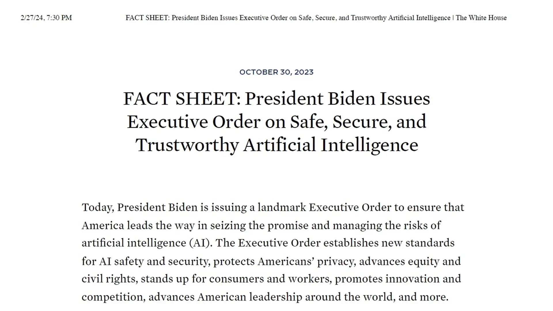 FACT SHEET: President Biden Issues
Executive Order on Safe, Secure, and
Trustworthy Artificial Intelligence, Oct 30, 2023