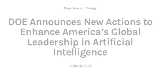 DOE Announces New Actions to Enhance America’s Global Leadership in Artificial Intelligence