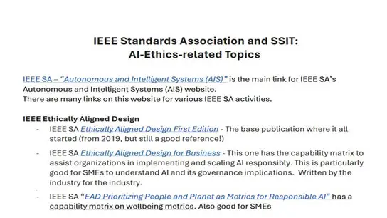 IEEE Standards Association and SSIT: AI Ethics related topics and Trustworthy AI Certification