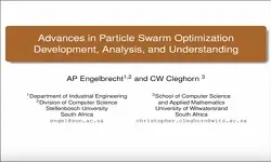 Tutorials: Advances in Particle Swarm Optimization Development, Analysis, and Understanding