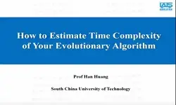 Tutorials: How to Estimate Time Complexity of Your Evolutionary Algorithm?
