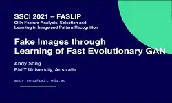 Plenary: Fake Images through Learning of Fast Evolutionary GAN