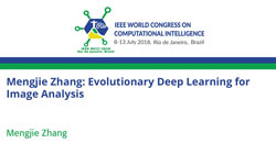 Mengjie Zhang: Evolutionary Deep Learning for Image Analysis