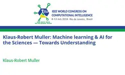 Klaus-Robert Muller: Machine learning & AI for the Sciences â€” Towards Understanding