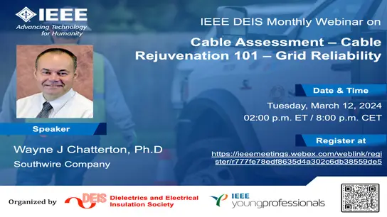 Cable Assessment – Cable Rejuvenation 101 – Grid Reliability