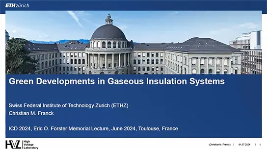 Green Developments in Gaseous Insulation Systems (video)