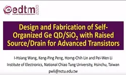 Design and Fabrication of Self-Organized Ge QD/SiO2 with Raided Source/Drain for Advanced Transistors