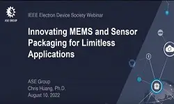 Innovating MEMS and Sensor Packaging for Limitless Applications