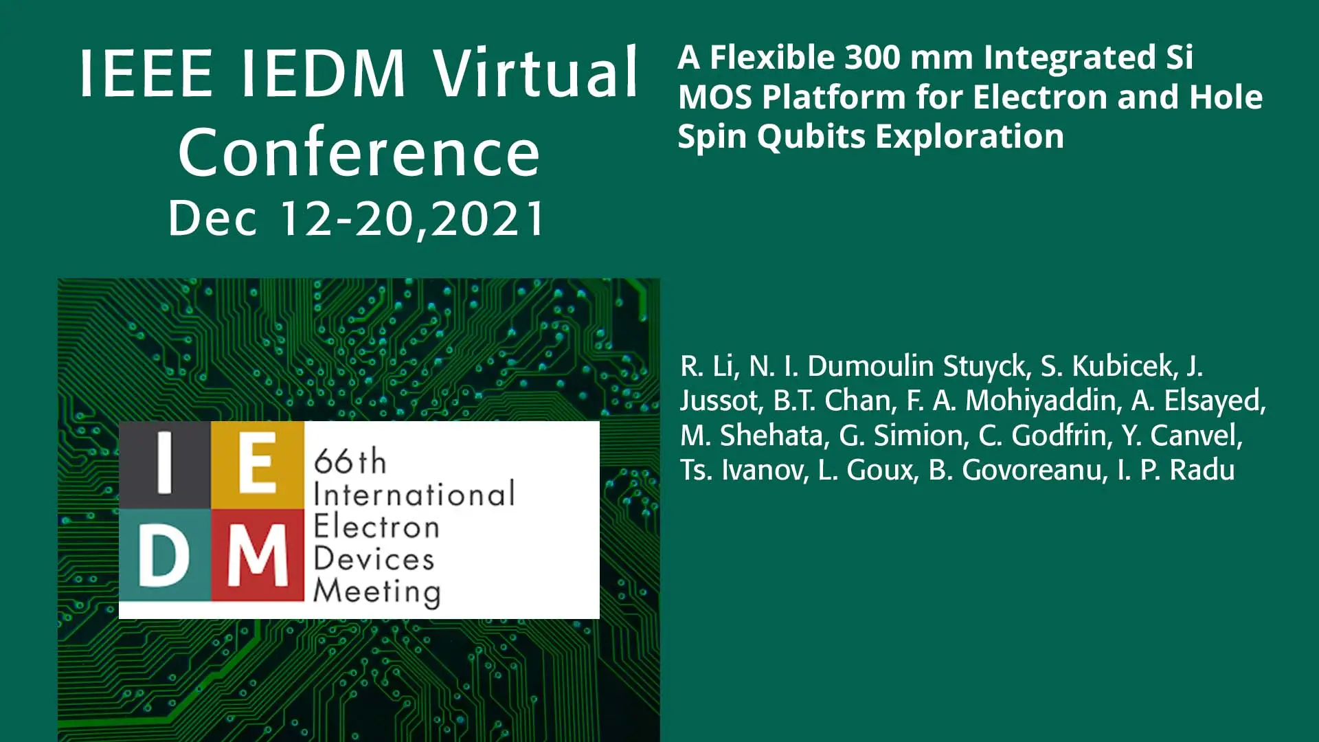 A Flexible 300 mm Integrated Si MOS Platform for Electron and Hole Spin Qubits Exploration