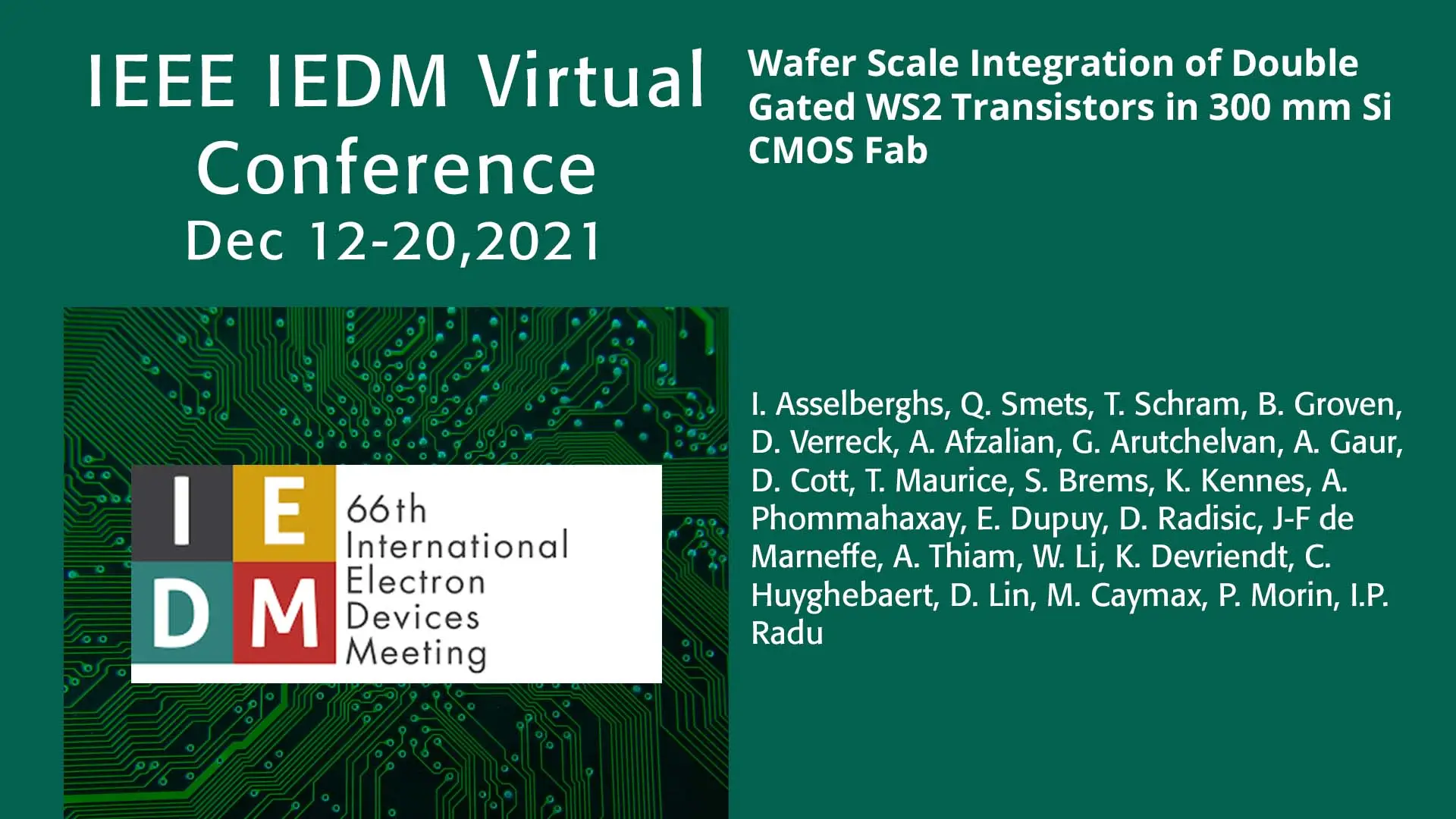 Wafer Scale Integration of Double Gated WS2 Transistors in 300 mm Si CMOS Fab