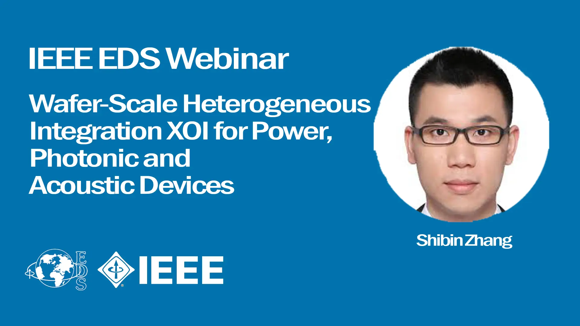 Microelectromechanical Systems Webinar Series: Wafer-Scale Heterogeneous Integration XOI for Power, Photonic and Acoustic Devices (Video)