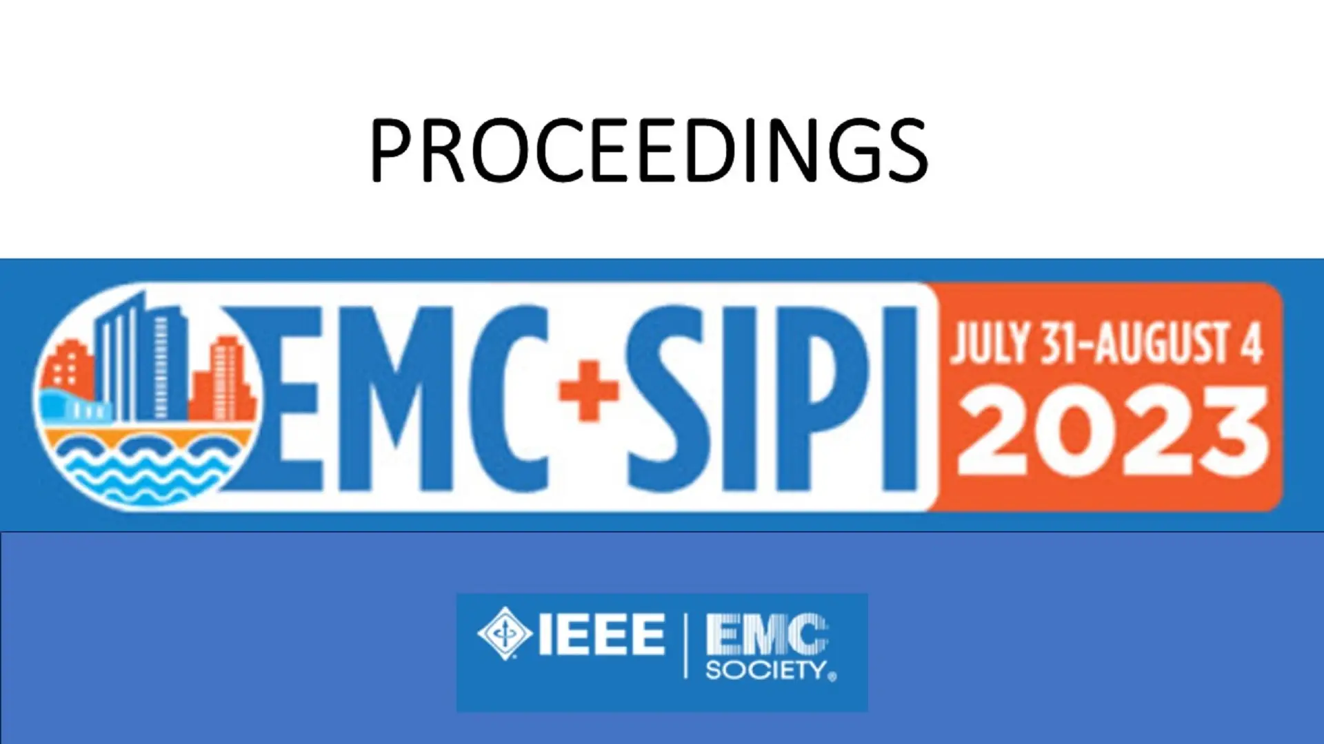 EMC + SIPI 2023 Proceedings