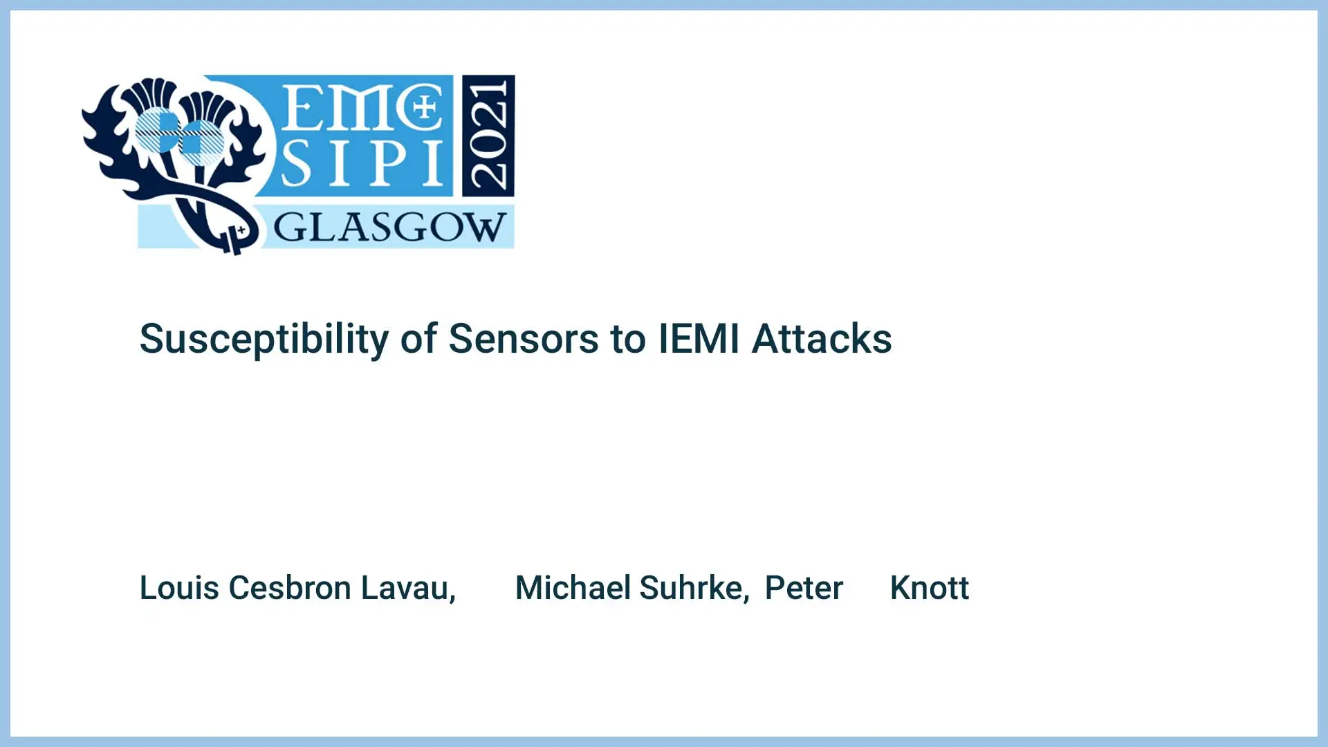 Susceptibility of Sensors to IEMI Attacks