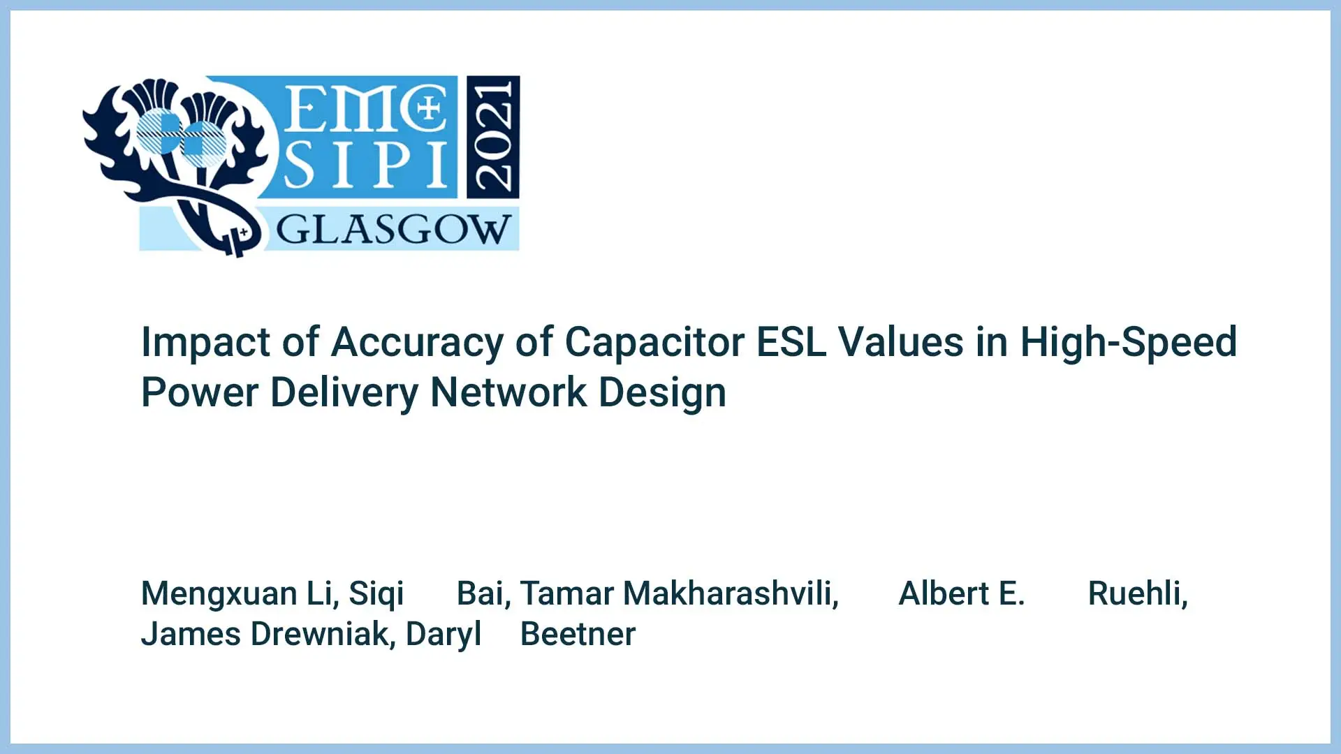 Impact of Accuracy of Capacitor ESL Values in High-Speed Power Delivery Network Design