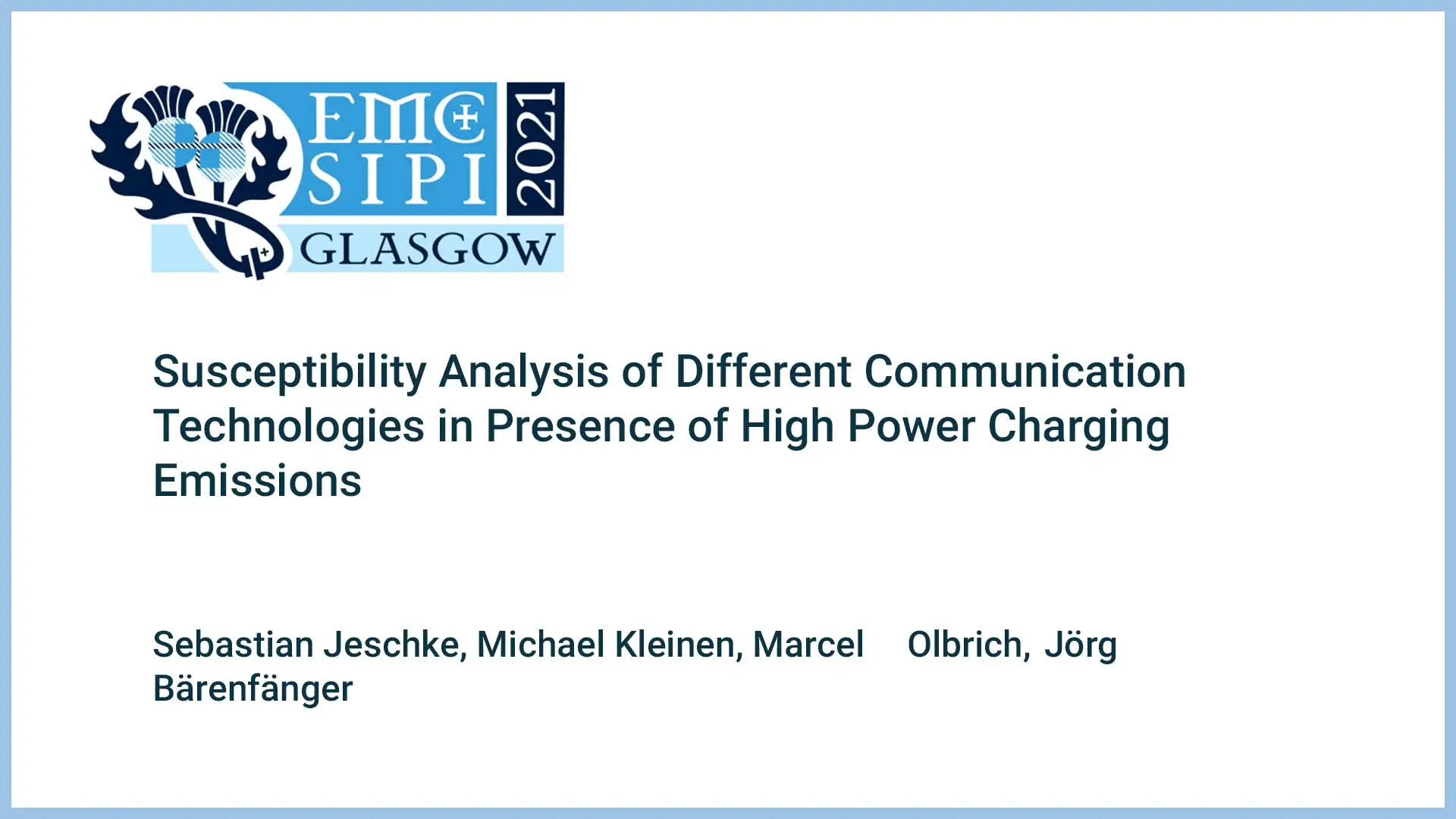 Susceptibility Analysis of Different Communication Technologies in Presence of High Power Charging Emissions