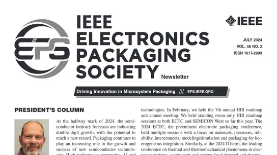 Electronics Packaging Society Newsletter Summer 2024