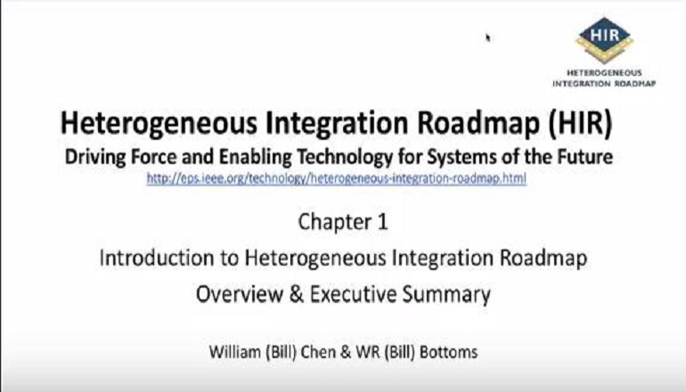 Heterogeneous Integration Roadmap (HIR) Chapter 1 Overview